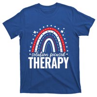 Rainbow Solution Focused Therapy 4th Of July Usa America Funny Gift T-Shirt