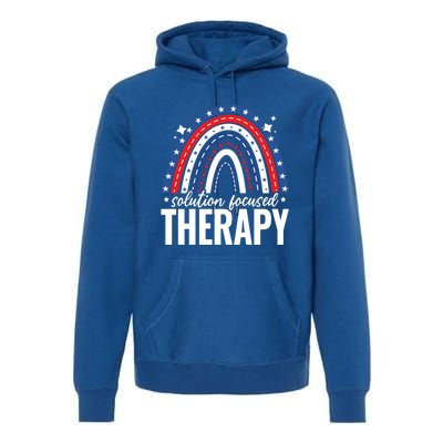 Rainbow Solution Focused Therapy 4th Of July Usa America Funny Gift Premium Hoodie