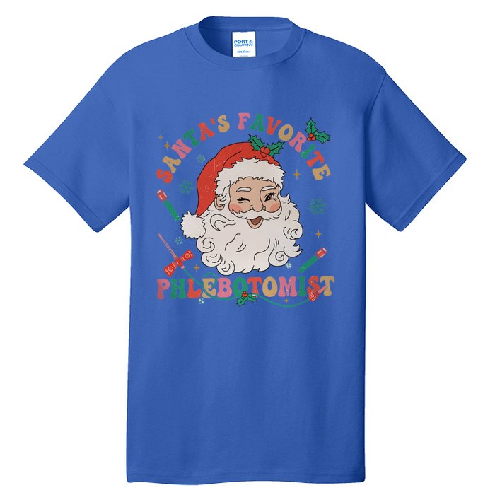 Retro SantaS Favorite Phlebotomist Xmas Phlebotomy Tech Cool Gift Tall T-Shirt