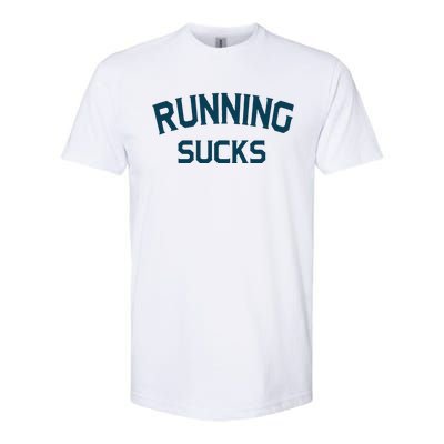 Running Sucks Funny Sport Runner Gift Idea Unisex Softstyle® CVC T-Shirt