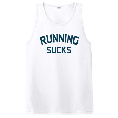 Running Sucks Funny Sport Runner Gift Idea Unisex PosiCharge Competitor Tank