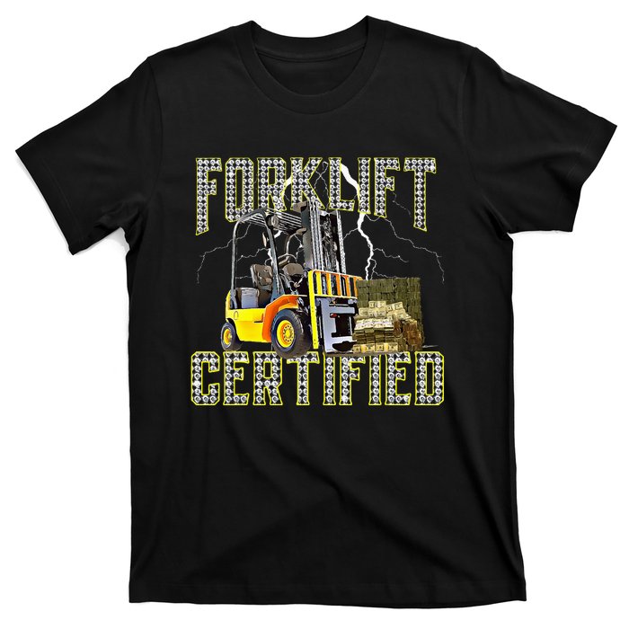 Retro Style Funny Forklift Operator Forklift Certified T-Shirt