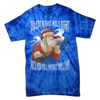 Rock Santa Guitar Guitarist Christmas Rock N Roll Great Gift Tie-Dye T-Shirt