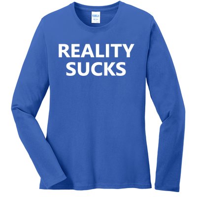 Reality Sucks Grey Letters Ironic Gift Ladies Long Sleeve Shirt