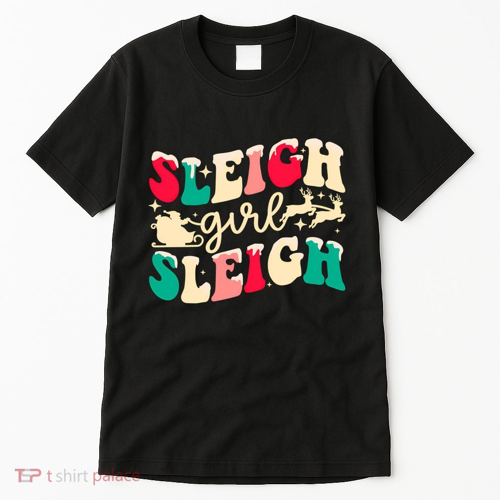 Retro Sleigh Girl Sleigh Christmas Xmas Holiday Sweatshirt Tall T-Shirt