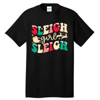 Retro Sleigh Girl Sleigh Christmas Xmas Holiday Sweatshirt Tall T-Shirt