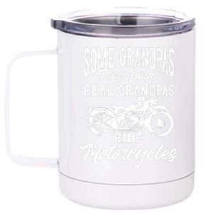 Ride Some Grandpas Play Bingo Real Grandpas Ride Motorcycles 12 oz Stainless Steel Tumbler Cup