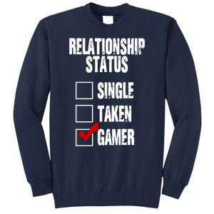 Relationship Status Gamer Funny Tall Sweatshirt