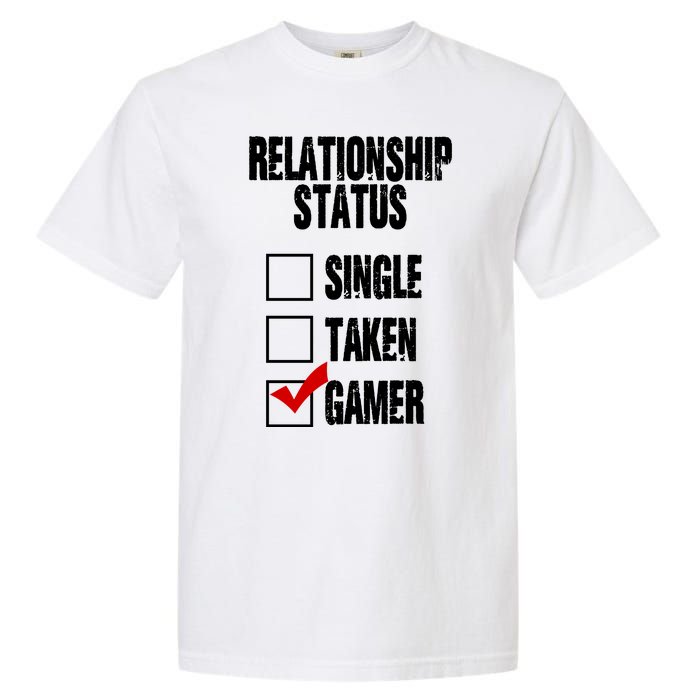 Relationship Status Gamer Funny Garment-Dyed Heavyweight T-Shirt