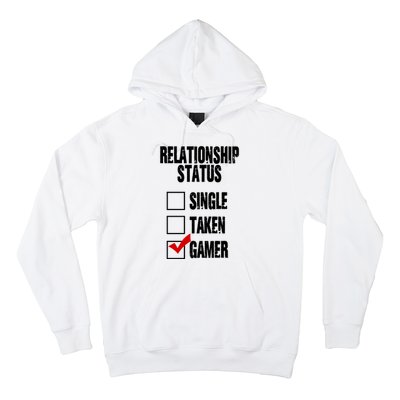 Relationship Status Gamer Funny Hoodie