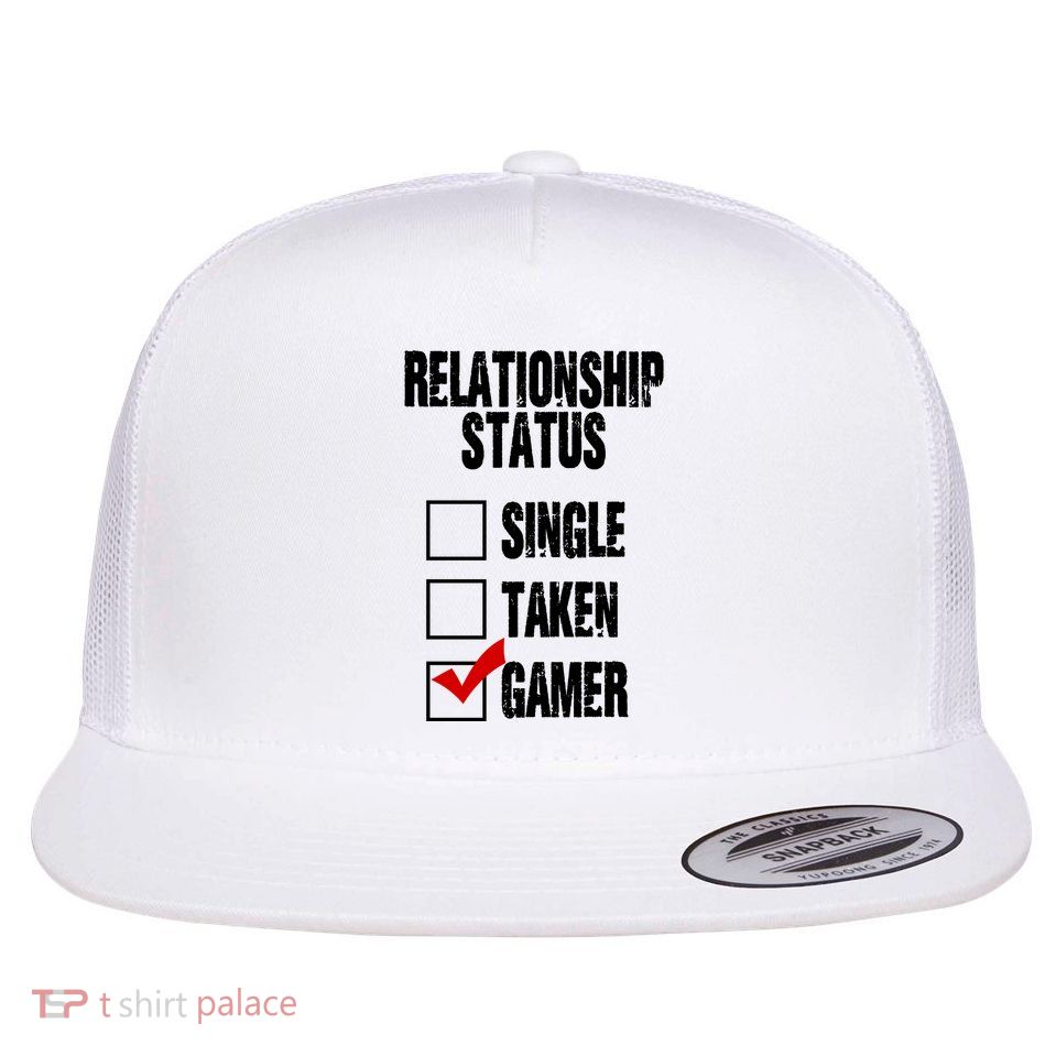 Relationship Status Gamer Funny Flatbill Hat