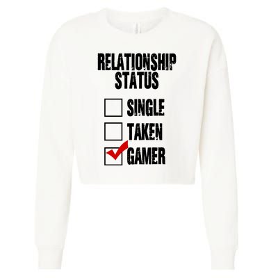 Relationship Status Gamer Funny Cropped Pullover Crew