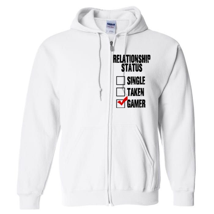 Relationship Status Gamer Funny Full Zip Hoodie