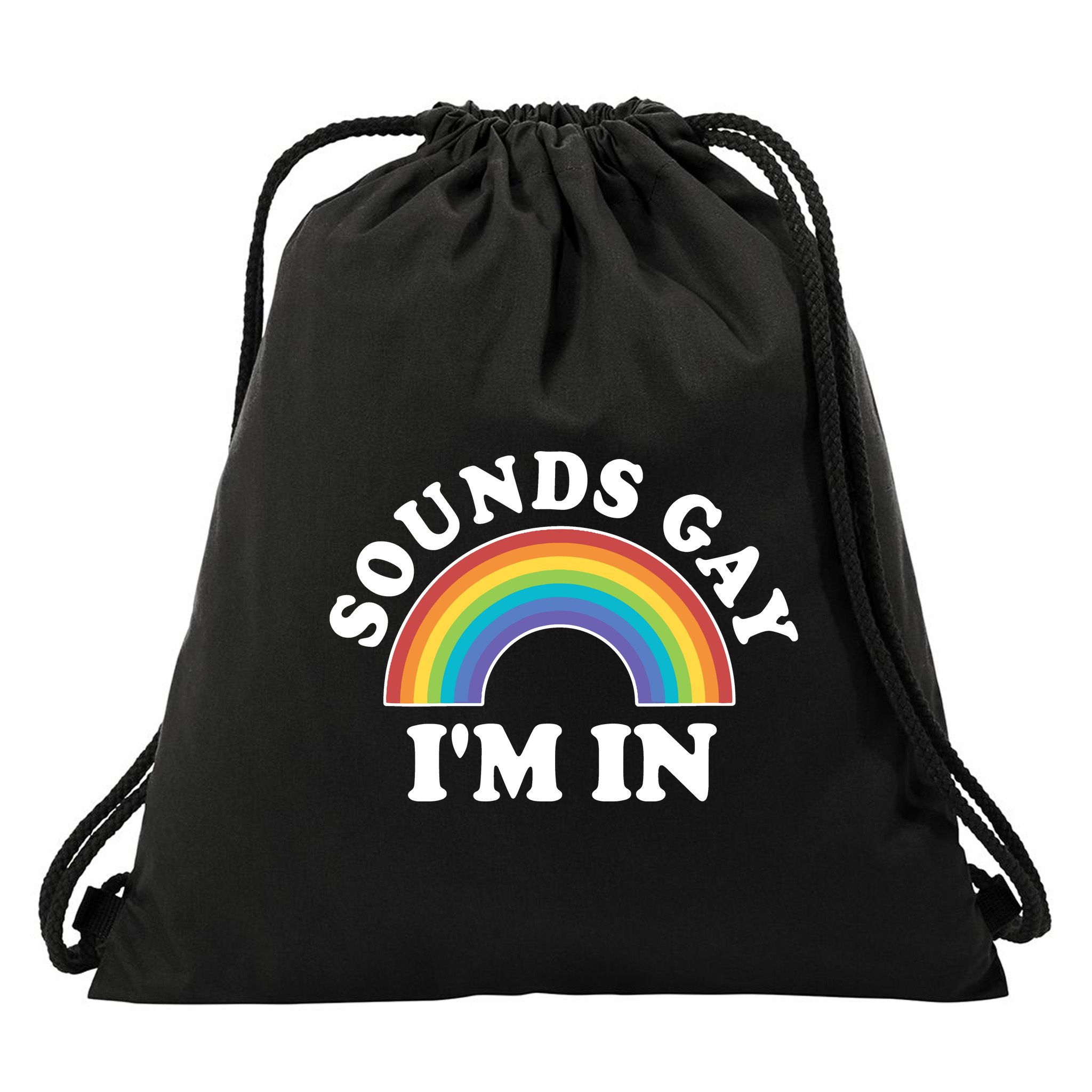 Rainbow Sounds Gay I'm In Gay Pride LGBT Drawstring Bag
