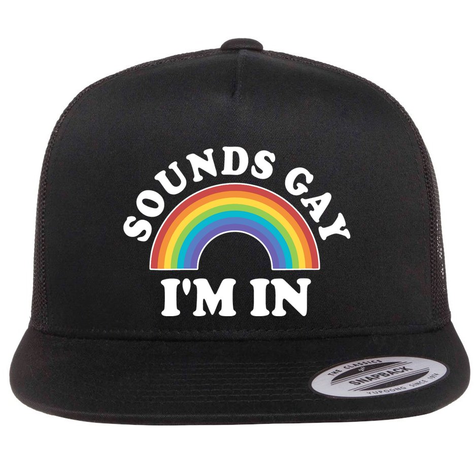 Rainbow Sounds Gay I'm In Gay Pride LGBT Flat Bill Trucker Hat