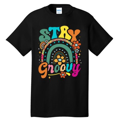 Retro Stay Groovy Cute Floral Rainbow Vintage Hippie 70's Tall T-Shirt