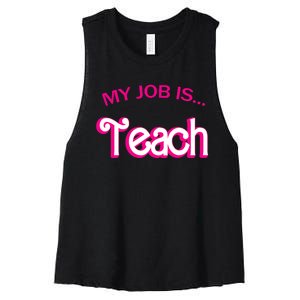 Retro School Humor Funny Teacher Life My Job Is Teach Women's Racerback Cropped Tank