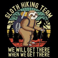 Retro Sloth Hiking Team WeLl Get There When We Get There Mousepad