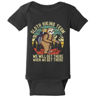 Retro Sloth Hiking Team WeLl Get There When We Get There Baby Bodysuit