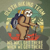 Retro sloth Hiking team we'll get there when we get there Legacy Tie Dye Trucker Hat