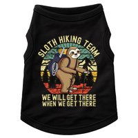 Retro sloth Hiking team we'll get there when we get there Doggie Tank