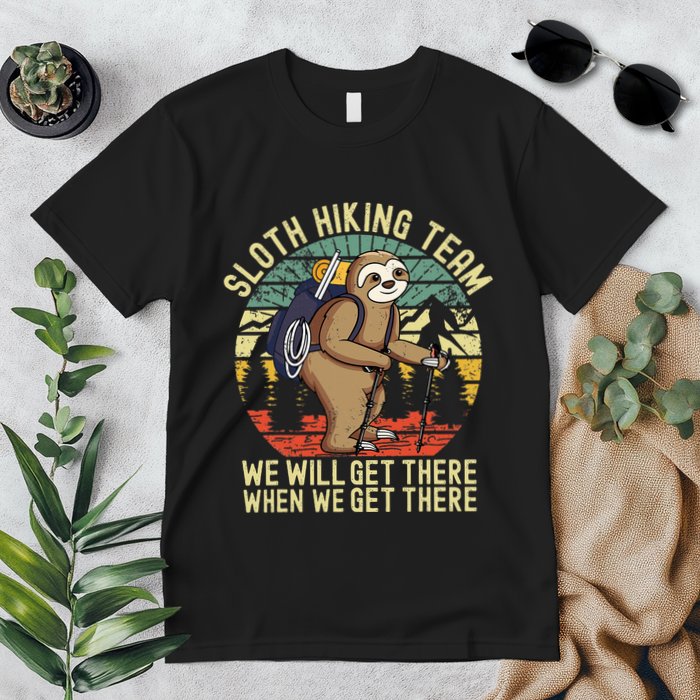 Retro sloth Hiking team we'll get there when we get there Premium T-Shirt