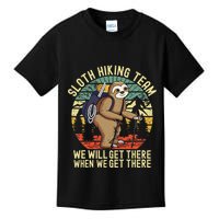 Retro sloth Hiking team we'll get there when we get there Kids T-Shirt