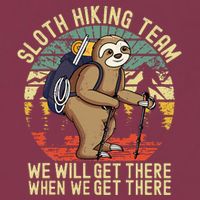 Retro sloth Hiking team we'll get there when we get there 16oz Travel Tumbler