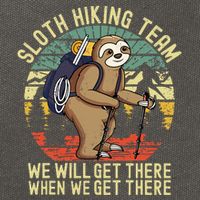 Retro sloth Hiking team we'll get there when we get there Cotton Canvas Backpack