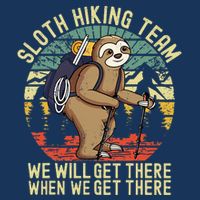 Retro sloth Hiking team we'll get there when we get there Infant Baby Jersey Bodysuit