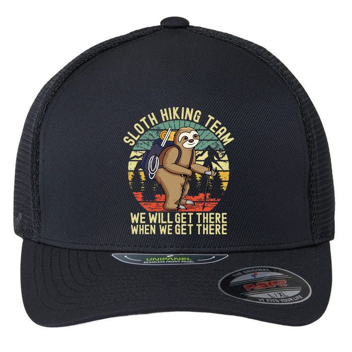 Retro sloth Hiking team we'll get there when we get there  Flexfit Unipanel Trucker Cap