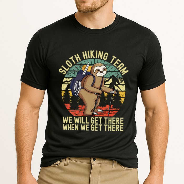 Retro sloth Hiking team we'll get there when we get there  Performance Shirt
