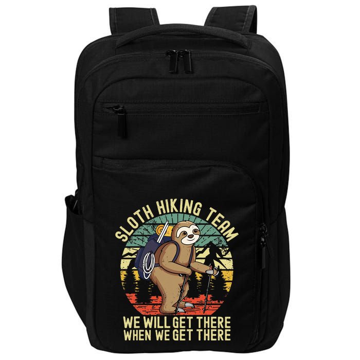Retro sloth Hiking team we'll get there when we get there  Impact Tech Backpack