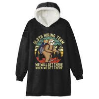 Retro sloth Hiking team we'll get there when we get there  Hooded Wearable Blanket