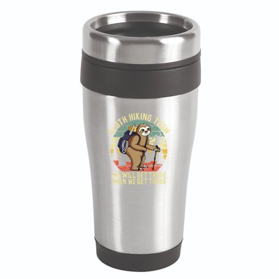 Retro sloth Hiking team we'll get there when we get there  16oz Travel Tumbler