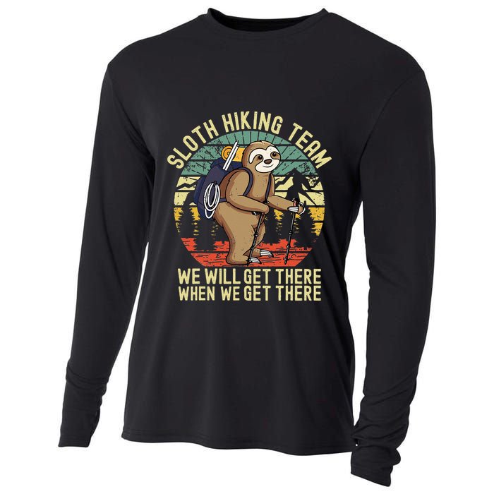 Retro sloth Hiking team we'll get there when we get there  Cooling Performance Long Sleeve Crew