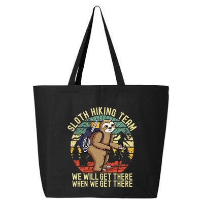 Retro sloth Hiking team we'll get there when we get there  25L Jumbo Tote