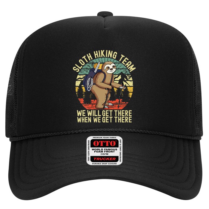 Retro sloth Hiking team we'll get there when we get there  Trucker Hat