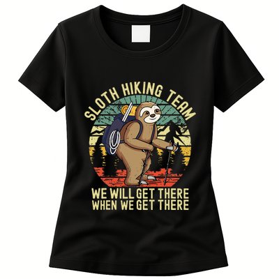 Retro sloth Hiking team we'll get there when we get there  Womens T-Shirt