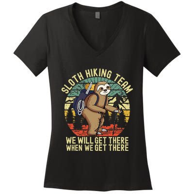 Retro sloth Hiking team we'll get there when we get there  Women's V-Neck T-Shirt