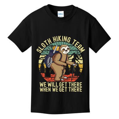 Retro sloth Hiking team we'll get there when we get there  Kids T-Shirt