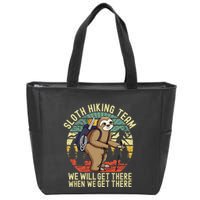 Retro sloth Hiking team we'll get there when we get there  Zip Tote Bag