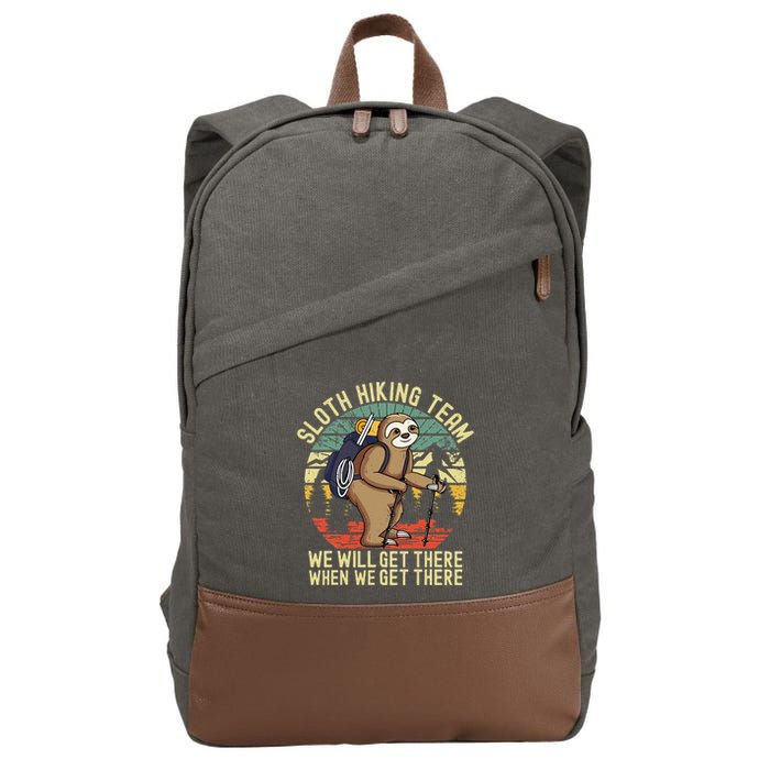 Retro sloth Hiking team we'll get there when we get there  Cotton Canvas Backpack