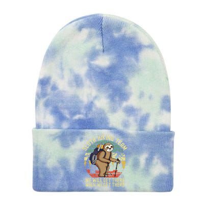 Retro sloth Hiking team we'll get there when we get there  Tie Dye 12in Knit Beanie