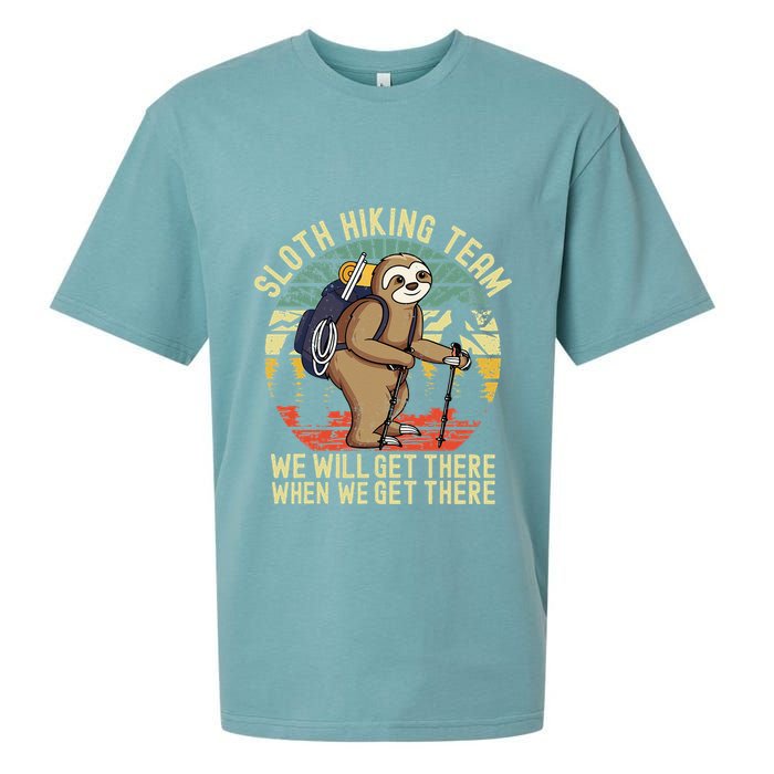 Retro sloth Hiking team we'll get there when we get there  Sueded Cloud Jersey T-Shirt