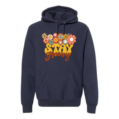 Retro Sunflower Hippie Stay Groovy Positive Mind Happy Life Premium Hoodie