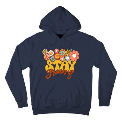 Retro Sunflower Hippie Stay Groovy Positive Mind Happy Life Tall Hoodie