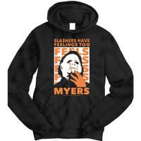 Riot Society Halloween M.I.C.H.A.E.L Myers Slashers Have Feelings Too Tie Dye Hoodie