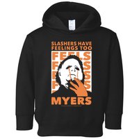 Riot Society Halloween M.I.C.H.A.E.L Myers Slashers Have Feelings Too Toddler Hoodie