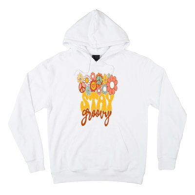 Retro Sunflower Hippie Stay Groovy Positive Mind Happy Life Hoodie